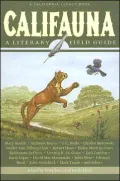 Califauna: A Literary Field Guide