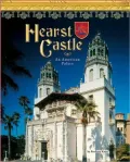 Hearst Castle: An American Palace