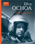 Ellen Ochoa: Reach for the Stars!