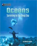 Oceans: Surviving in the Deep Sea