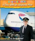 A Day with an Airplane Pilot