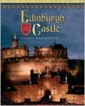 Edinburgh Castle: Scotland's Haunted Fortress
