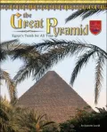The Great Pyramid: Egypt's Tomb for All Time