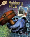 Robbery File: The Museum Heist