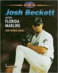 Josh Beckett and the Florida Marlins: 2003 World Series