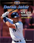 Derek Jeter and the New York Yankees: 2000 World Series