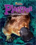 Platypus: A Century-long Mystery
