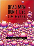 Dead Men Don't Lye