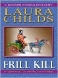 Frill Kill (Scrapbooking Series #5)