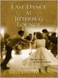 Last Dance at Jitterbug Lounge