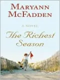 The Richest Season