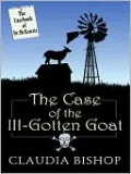 The Case of the Ill-Gotten Goat (Dr. McKenzie Series #3)