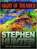 Night of Thunder (Bob Lee Swagger Series #5)