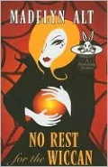 No Rest for the Wiccan (Bewitching Series #4)