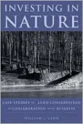 Investing in Nature: Case Studies of Land Conservation in Collaboration with Business