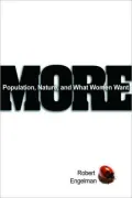 More: Population, Nature, and What Women Want