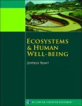 Ecosystems and Human Well-Being: Synthesis Report