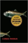 The Most Important Fish in the Sea: Menhaden and America