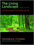 The Living Landscape, Second Edition: An Ecological Approach to Landscape Planning