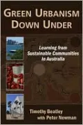 Green Urbanism Down Under: Learning from Sustainable Communities in Australia