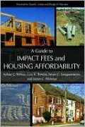 Guide to Impact Fees and Housing Affordability