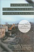 Principles of Brownfield Regeneration: Cleanup, Design, and Reuse of Derelict Land