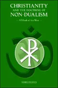 Christianity And The Doctrine Of Non-Dualism