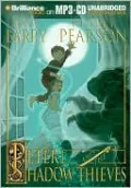 Peter and the Shadow Thieves (Starcatchers Series #2)
