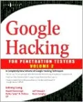 Google Hacking for Penetration Testers, Vol. 2