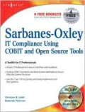 Sarbanes-Oxley Compliance Using COBIT and Open Source Tools