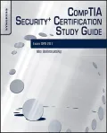 CompTIA Security+ Certification Guide: Exam SYO-201