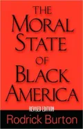 The Moral State of Black America