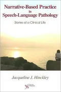 Narrative-Based Practice in Speech-Language Pathology