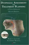 Dysphagia Assessment and Treatment Planning: A Team Approach