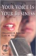 Your Voice Is Your Business
