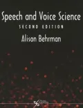 Speech and Voice Science