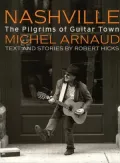Nashville: The Pilgrims of Guitar Town