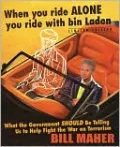 When You Ride Alone You Ride with Bin Laden: What the Government Should be Telling Us to Help Fight the War on Terrorism