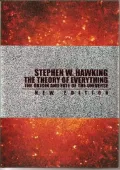 The Theory of Everything: The Origin and Fate of the Universe
