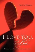 I Love You, but...