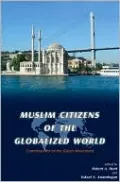 Muslim Citizens of the Globalized World: Contributions of the Gulen Movement