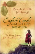 English Carols and Scottish Bagpipes