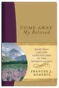 Come Away My Beloved