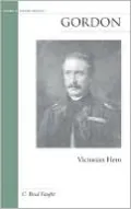 Gordon: Victorian Hero