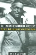 The Meinertzhagen Mystery: The Life and Legend of a Colossal Fraud