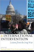 Public Opinion and International Intervention: Lessons from the Iraq War