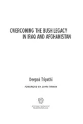 Overcoming the Bush Legacy in Iraq and Afghanistan