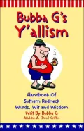 Y'allism: Handbook of Suthern Wurds, Wit and Wisdom