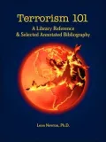 Terrorism 101: A Library Reference & Selected Annotated Bibliography