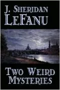 Two Weird Mysteries